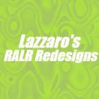 Lazzaro's RALR Redesigns
